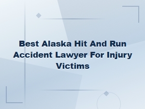 Alaska Hit and Run Laws: Protecting Injury Victims